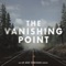 The Vanishing Point
