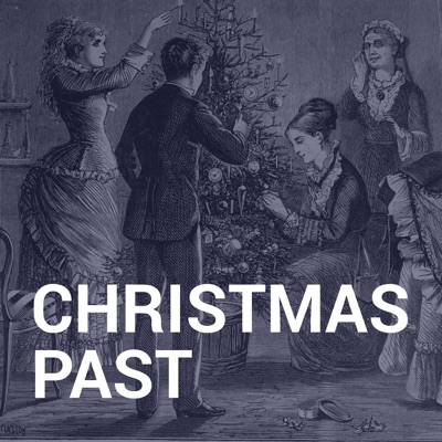 Christmas Past Christmas Past