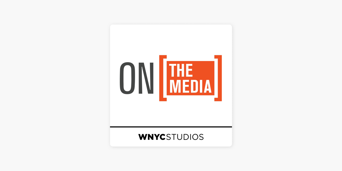 On the Media on Apple Podcasts
