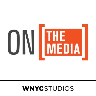 On the Media:WNYC Studios