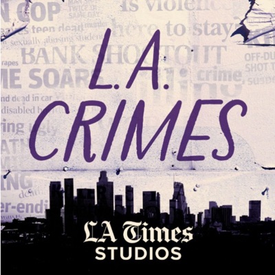 L.A. Crimes:LA Times Studios
