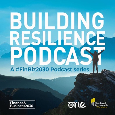 Building Resilience: A FinBiz2030 Podcast