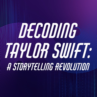 Decoding Taylor Swift: A Storytelling Revolution:Joe Romm and Toni Romm