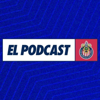 El Podcast de Chivas