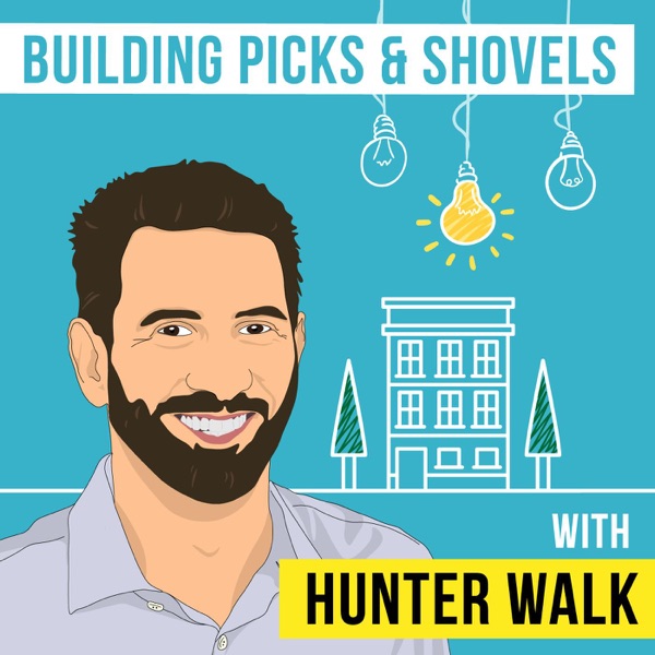 Hunter Walk – Building Picks and Shovels artwork
