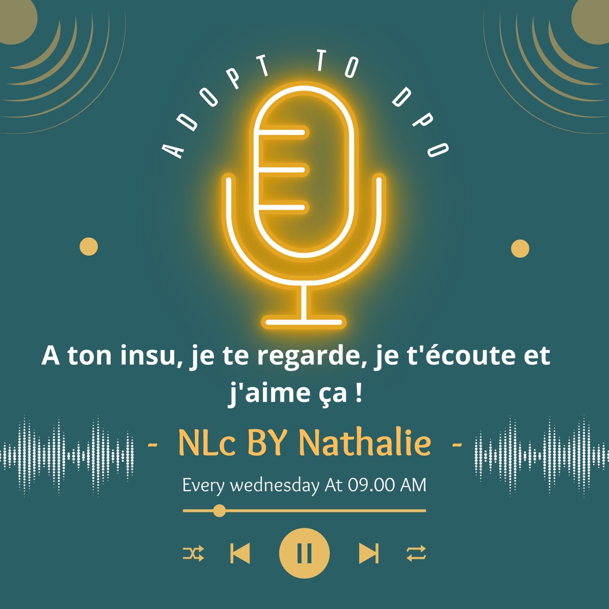 A ton insu, je te regarde, je t