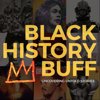 Black History Buff: Uncovering Untold Stories - King Kurus, Griot of Black History & African History