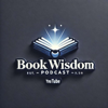 Book Wisdom Podcast - Book Wisdom Podcast