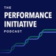 Performance Initiative Podcast