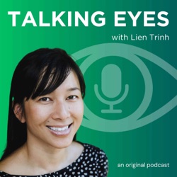 Talking Eyes with Lien Trinh