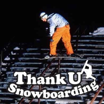 Thank U Snowboarding