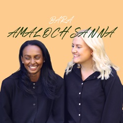 Bara Amal och Sanna