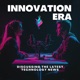 Innovation Era