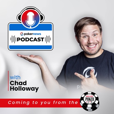 PokerNews Podcast PokerNews Podcast