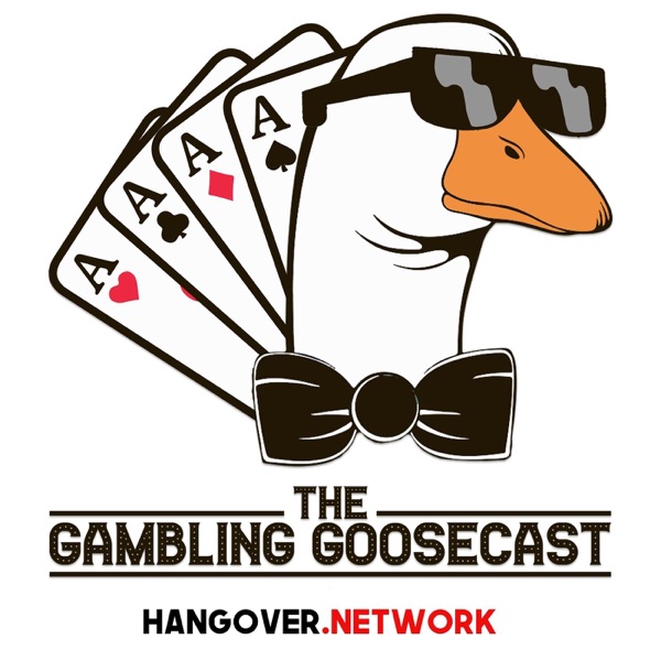 The Gambling Goosecast Cover Art