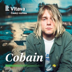 Cobain. Příběh nesmrtelné Nirvany a jejího frontmana v novém podcastu Pavla Klusáka