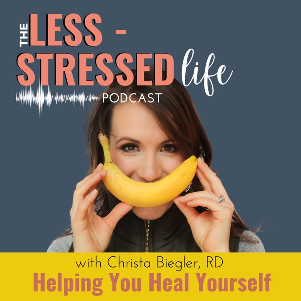 Less Stressed Life : Upleveling Life, Health & Happiness