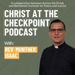 Christ at the Checkpoint Podcast