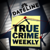 Dateline: True Crime Weekly - NBC News