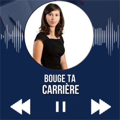 BOUGE TA CARRIERE - Les outils pour ton évolution professionnelle