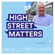 High Street Matters