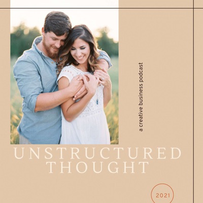 Unstructured Thought with Courtney and Matt