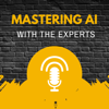 Mastering AI with the experts - Samuel Boulanger