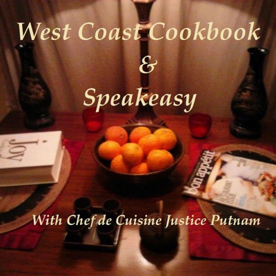 West Coast Cookbook & Speakeasy West Coast Cookbook & Speakeasy