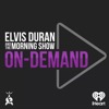 Elvis Duran and the Morning Show ON DEMAND