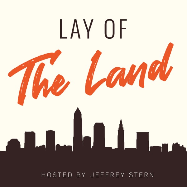 [Lay of The Land] #15: Justin Bibb (Mayor-Elect of Cleveland) photo