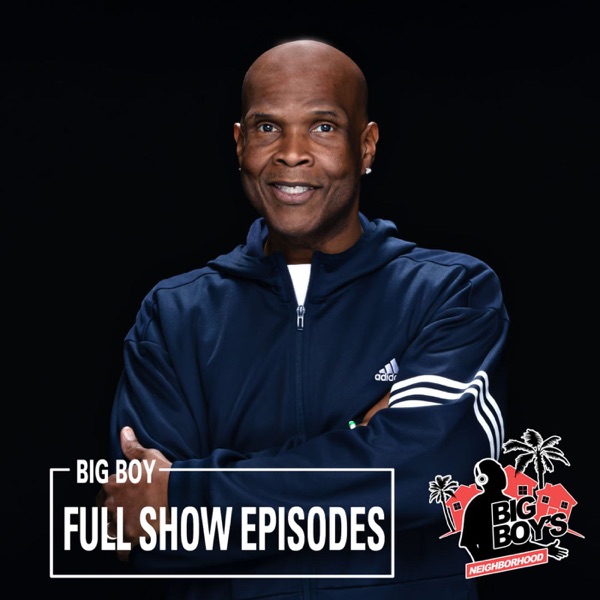 Big Boy's Neighborhood Podcast image