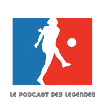 Le Podcast des Légendes:Le Podcast du Sport LLC
