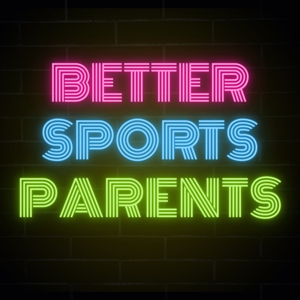 Better Sports Parents Image