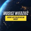 Musisz Wiedzieć