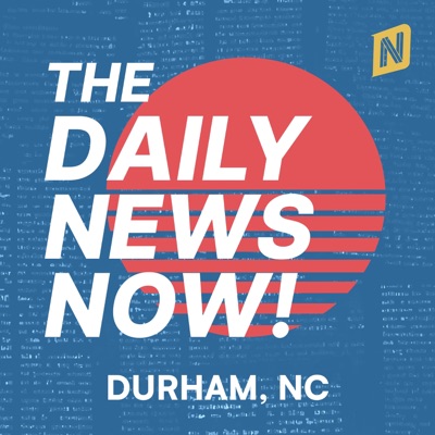Durham News Today | 2 Min News | The Daily News Now!