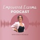 Empowered Eczema
