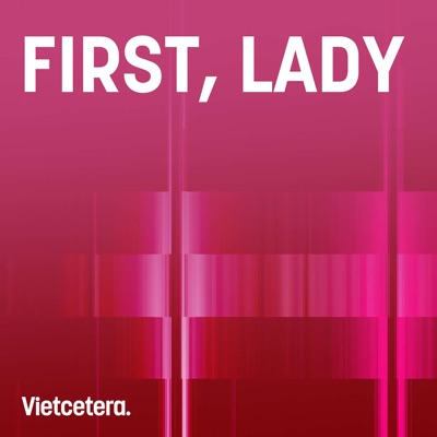 First, Lady