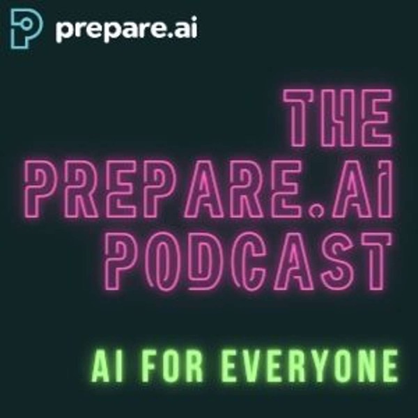 The Prepare.ai Podcast podcast show image