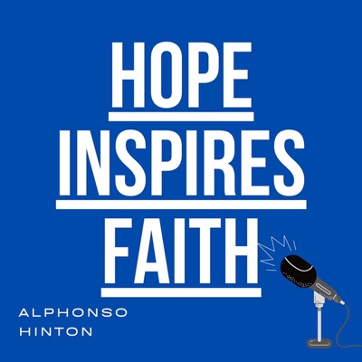 Hope Inspires Faith