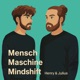 Mensch, Maschine, Mindshift - KI Podcast für die neue Welt
