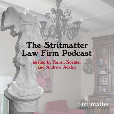 Stritmatter Law Firm Podcast