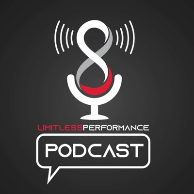 Limitless Performance: Holistic Sports Training, Sports Psychology, and Sports Mindfulness Podcast