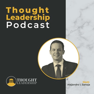 Thought Leadership:Alejandro Sanoja