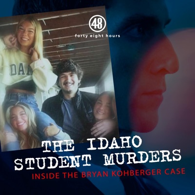 Inside the Bryan Kohberger Case: The Idaho Student Murders:CBS News