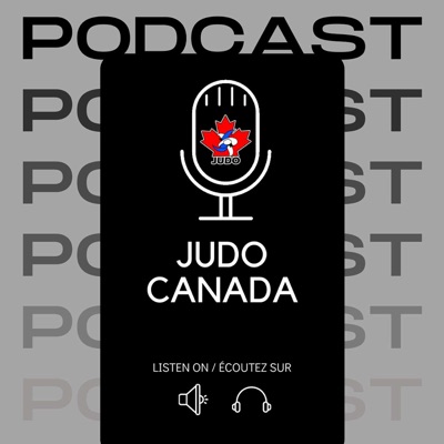 Judo Canada's Podcast