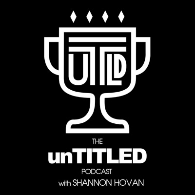 The unTITLED Podcast