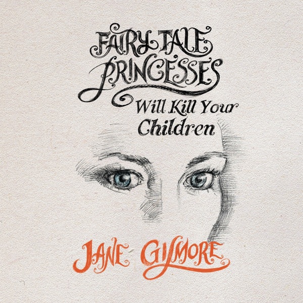 Fairy Tale Princesses Will Kill Your Children Image