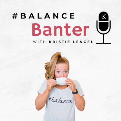 #Balance Banter