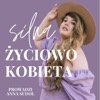 Silna Życiowo Kobieta