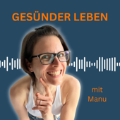 Gesünder Leben mit Manu